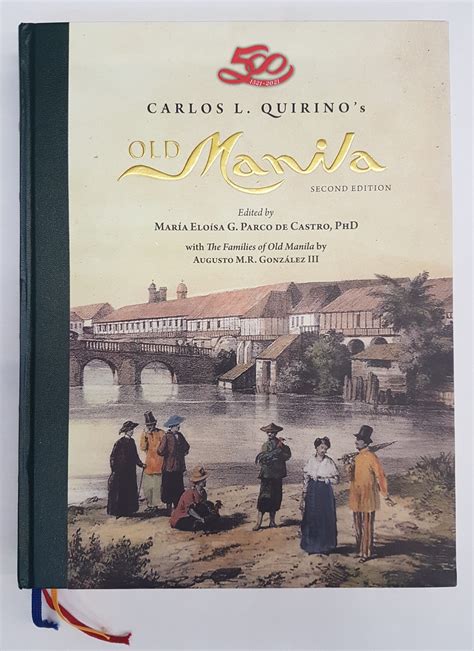 Old Manila by Carlos Quirino .